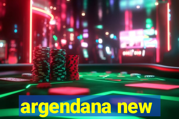 argendana new